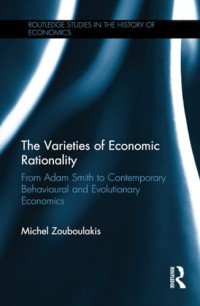 Michel S. Zouboulakis — The Varieties of Economic Rationality