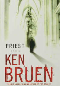 Ken Bruen — Priest