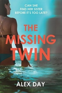 Alex Day — The Missing Twin