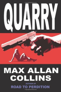 Max Allan Collins — Quarry