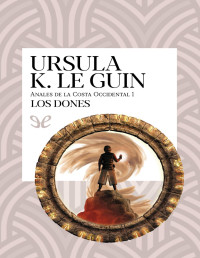 Ursula K. Le Guin — LOS DONES