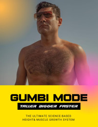 Jonny Hazzy — Gumbi Mode - Taller Bigger Faster