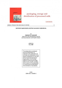 Tuszynski W.B., Hall H.S., (1978) — Packaging, storage and distribution of processed milk - FAO