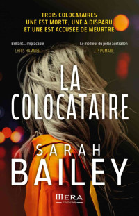 Bailey, Sarah — La colocataire