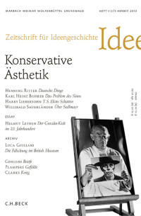 Marcel Lepper;Stephan Schlak;Henning Ritter;Karl Heinz Bohrer;Harry Liebersohn;Willibald Sauerlnder;Helmut Lethen;Luca Giuliani; — Zeitschrift für Ideengeschichte Heft VII/3 Herbst 2013