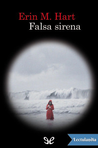 Erin M. Hart — Falsa sirena