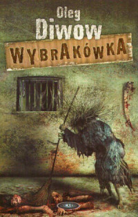 Oleg Diwow — Wybrakówka