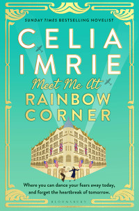 Celia Imrie — Meet Me At Rainbow Corner