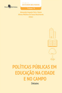 Alexandre Augusto Cals e Souza; & Afonso Welliton de Sousa Nascimento — Polticas pblicas em educao na cidade e no campo