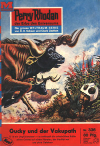 Clark Darlton — [Perry Rhodan 0336] • Gucky und der Vakupath