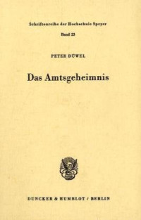 Peter Düwel — Das Amtsgeheimnis