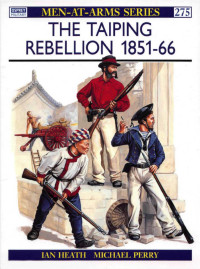 Ian Heath — The Taiping Rebellion 1851–66