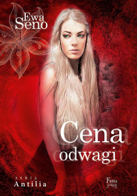 Ewa Seno — Cena Odwagi