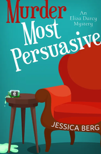 Jessica Berg — Murder Most Persuasive
