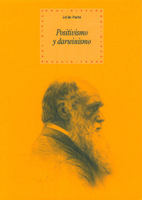 Julin Pacho Garca; — Positivismo y darwinismo