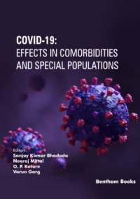 Bhadada, Sanjay Kumar; Mittal, Neeraj; Katare, Om Prakash — COVID-19: Effects in Comorbidities and Special Populations