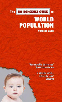 Vanessa Baird — The No-Nonsense Guide to World Population