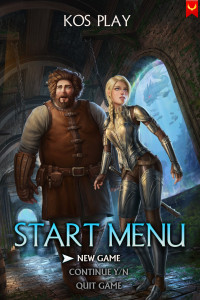 Kos Play — Start Menu: New Game: A LitRPG Adventure