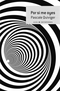 Pascale Quiviger — Por si me oyes