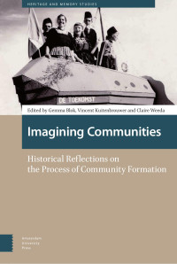 Edited by Gemma Blok & Vincent Kuitenbrouwer & Claire Weeda — Imagining Communities