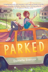 Danielle Svetcov — Parked