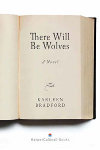 Karleen Bradford — There Will Be Wolves