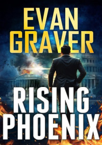 Evan Graver — Rising Phoenix