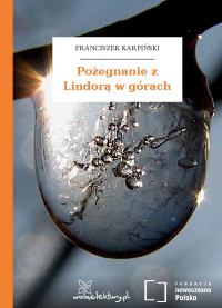 Franciszek Karpiński — Pożegnanie z Lindorą w górach