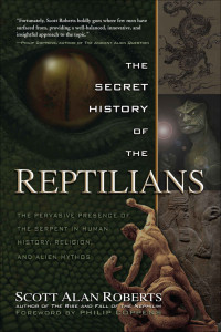 Scott Alan Roberts — The Secret History of the Reptilians