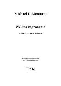 Michael DiMercurio — Michael DiMercurio - Wektor zagrozenia