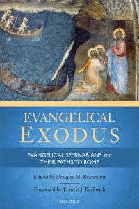 Douglas Beaumont — Evangelical Exodus