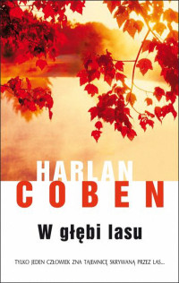 Harlan Coben — W głębi lasu