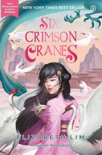 Elizabeth Lim — Six crimson cranes