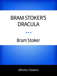 Bram Stoker — Bram Stoker's Dracula