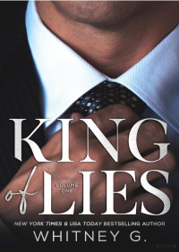 Whitney G. — King of Lies, Vol. 1