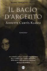 Annette Curtis Klause — Il Bacio D'Argento