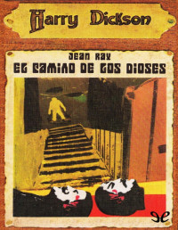 Jean Ray — El camino de los dioses