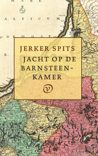 Jerker Spits — Jacht op de barnsteenkamer