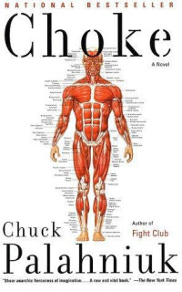 Chuck Palahniuk — Choke