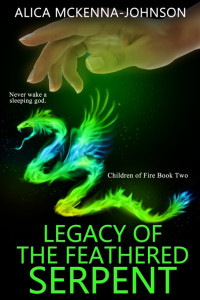 Alica Mckenna Johnson [Johnson, Alica Mckenna] — Legacy of the Feathered Serpent