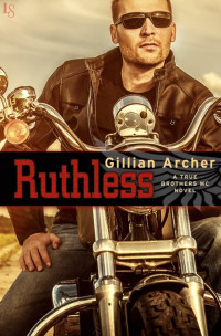 Gillian Archer — Ruthless