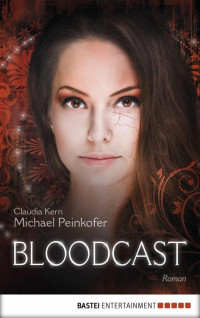 Peinkofer, Michael — Bloodcast