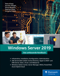 Peter Kloep, Karsten Weigel, Kevin Momber, Raphael Rojas, Annette Frankl — Windows Server 2019