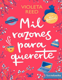 Violeta Reed — MIL RAZONES PARA QUERERTE