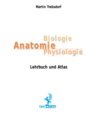 Trebsdorf, Busse — Anatomie-Biologie-Physiologie