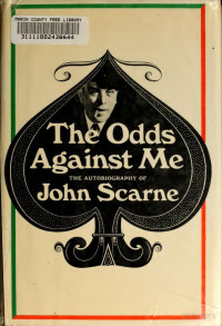 John Scarne — The odds against me: An autobiography