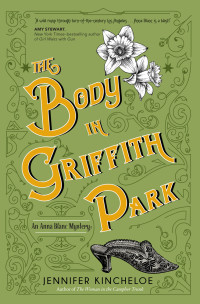 Jennifer Kincheloe — The Body in Griffith Park