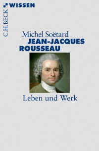 Michel Sotard; — Jean-Jacques Rousseau