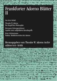 Theodor W. Adorno Archiv — Frankfurter Adorno Blätter II