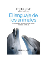 Temple Grandin — El lenguaje de los animales